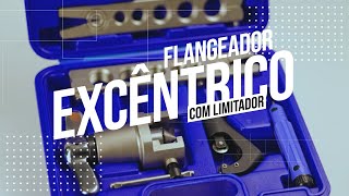 Flangeador Excêntrico com Limitador [upl. by Pillihpnhoj]