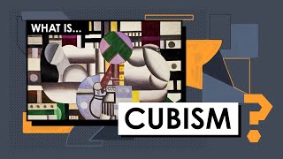 What is Cubism Art Movements amp Styles [upl. by Enamart140]