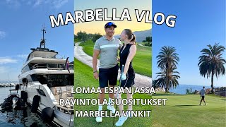 VLOG MARBELLA VINKIT ravintolatklubit majoitus  loma myday [upl. by Llerret842]