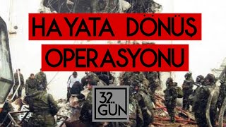 Hayata Dönüş Operasyonu  19 Aralık 2000  32Gün Arşivi [upl. by Belinda]