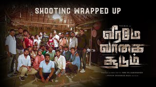 Veerame Vaagai Soodum  Shooting Wrapped Up [upl. by Atnim690]