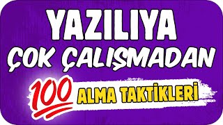 YAZILIYA ÇOK ÇALIŞMADAN 100 ALMA TAKTİKLERİ 💯 YazılıKoçu [upl. by Latsyrcal168]