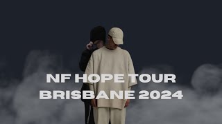 NF hope tour February 7th Brisbane [upl. by Baun138]