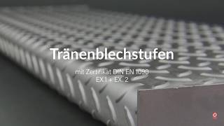 Tränenblechstufen DIN EN1090 mit Zertifikat EX 12 [upl. by Sessilu]