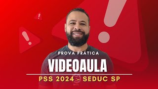 PROVA PRÁTICA DA VIDEOAULA PSS 2024  REGRAS EDITAL E CONSIDERAÇÕES [upl. by Nnaillij]