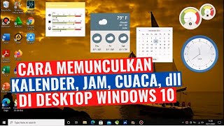 Cara Menampilkan Kalender Jam Cuaca di Windows 10 [upl. by Ynaffets]