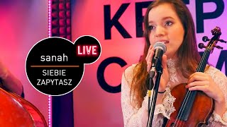 sanah  Siebie zapytasz  live MUZOFM [upl. by Kcirddehs]