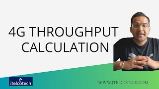 4G Throughput Calculation [upl. by Oakman]