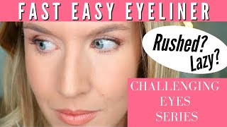 Easy Eyeliner for RUSHED or Lazy Days  DOWNTURNED SMALL HOODED EYES [upl. by Nonrev]