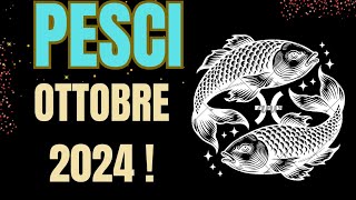 PESCI OTTOBRE 2024tarocchioggi INTERATTIVO TAROCCHI [upl. by Gant]