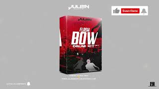 LIBRERIA DE DEMBOW FLASHBOW DRUM KIT Vol1 2024 BY JULIEN BEATZ🎁🔥 [upl. by Atirahs618]