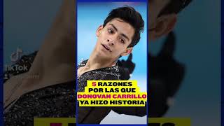 ¡5 razones por las que Donovan Carrillo ya hizo historia [upl. by Dona]