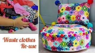 पुराने कपड़ों से बनाए floor sofa I Diy floor poufs  old cloth reuse idea  reuse waste cloths I [upl. by Yevette]