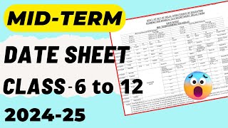 DATE SHEET Class 6 to 12  MidTerm Date Sheet 2024  Delhi [upl. by Acinorav]