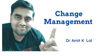 Change Management  Meaning  Types  Triggers  Reaction [upl. by Nitsugua638]