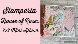 Stamperia House of Roses 7x7 Mini Album [upl. by Oht329]