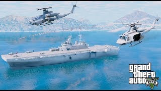 GTA 5 Mods  Marine AH1Z amp UH1Y Launch From US Navy Wasp Amphibious Assault Ship To Attack Targets [upl. by Wolfson]