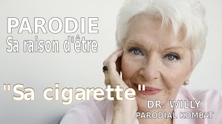 PARODIE Ensemble contre le Sida  Sa cigarette par Dr Willy amp le Parodial Kombat [upl. by Allmon]