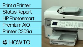 Print a Printer Status Report  HP Photosmart Premium AllinOne Printer C309a  HP [upl. by Sang]