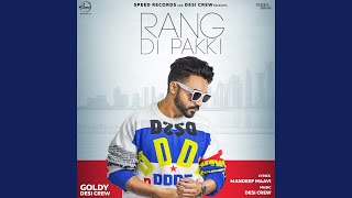 Rang Di Pakki Feat Mandeep Maavi [upl. by Hinkel]