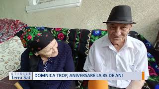 DOMNICA TROP ANIVERSARE LA 85 DE ANI [upl. by Maren287]