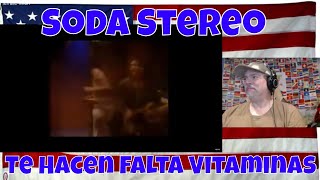 Soda Stereo Te Hacen Falta Vitaminas Official Video  REACTION [upl. by Esikram778]