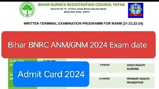 Bihar BNRC GNMANM Exam and admit card bnrc Bihar BNRC exam date 2024  BNRC GNManm exam date [upl. by Alram]