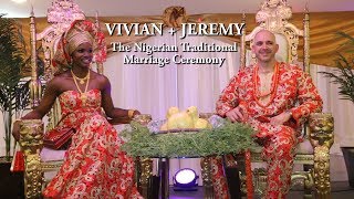 Vivian amp Jeremy  The Nigerian Wedding [upl. by Rogerio]