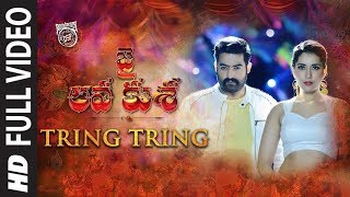 TRING TRING Full Video Song  Jai Lava Kusa Video Songs  Jr NTR Raashi Khanna  Devi Sri Prasad [upl. by Mellman]