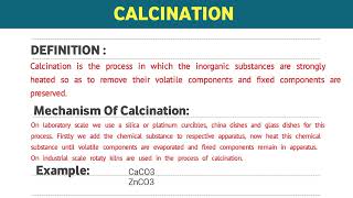 Calcination  Introduction And Application Of Various Processes In Pharmacy  Pharmaceutics1 [upl. by Elon650]