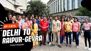 Ep 1 BTS Delhi  Raipur  Gevra  Meetup with Subscribers in Raipur Chhattisgarh [upl. by Nosrej]