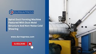 Spiral Duct Forming Machine Featured With Duct Mold Structure And NonNoise Cold Shearing [upl. by Ecnerol]