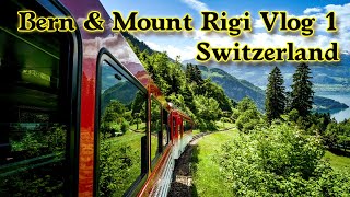 Bern amp Mount Rigi Vlog 1  Switzerland switzerlandtravelvlog switzerland [upl. by La Verne124]