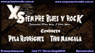 18vo programa 3ra temporada 2024 XSIEMPRE BLUES Y ROCK [upl. by Ynwat]