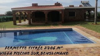 Fermette titrée 2706 m² villa piscine sur Benslimane [upl. by Rosanna402]