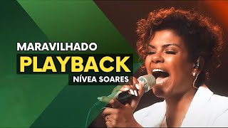 Maravilhado  NÍVEA SOARES I PLAYBACK [upl. by Endora]