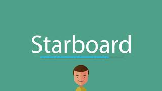 Starboard pronunciation [upl. by Cliffes]