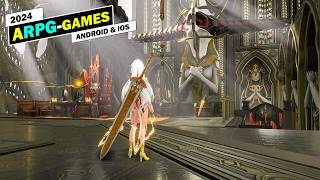 Top 10 Best ACTION  RPG Games For Android amp iOS Of 2024  RPG Games For Mobile [upl. by Boothman711]