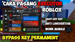 CARA PASANG EXECUTOR ROBLOX TERBARU amp CARA BYPASS KEY PERMANENT TANPA LEWATI LINKVERTISE [upl. by Halbeib688]