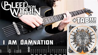 BLEED FROM WITHIN  I Am Damnation GUITAR COVER  TAB On Screen [upl. by Leur]