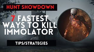 7 Fastest Ways of Killing Immolators  Hunt Showdown Beginners Guide [upl. by Ennahoj198]