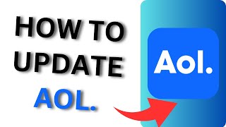 How to Update AOL App on Android [upl. by Riobard]