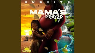 Mamas Prayer [upl. by Moor]