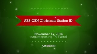 Abangan ang ABSCBN Christmas Station ID 2014 ngayong Huwebes sa TV Patrol [upl. by Jaquelin981]