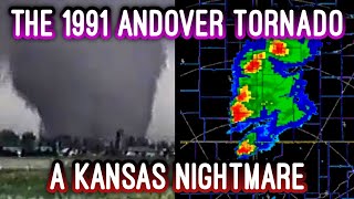 A Kansas Nightmare  The 1991 Andover Tornado [upl. by Gelhar]