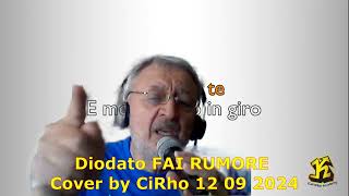 Diodato FAI RUMORE Cover by CiRho 12 09 2024 [upl. by Zilada]