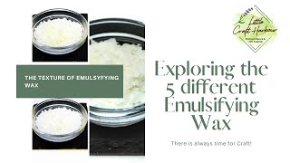 5 different types of Emulsifying Wax [upl. by Yggam942]