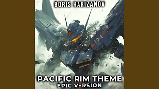 PACIFIC RIM THEME EPIC Version [upl. by Valerlan]