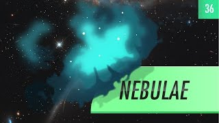 Nebulae Crash Course Astronomy 36 [upl. by Arikahs]