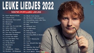 Liedjes 2022 ♫ Beste Muziek 2022 ♫ Populaire Leuke Liedjes 2022 Beste Nieuwe Afspeellijst [upl. by Damian]